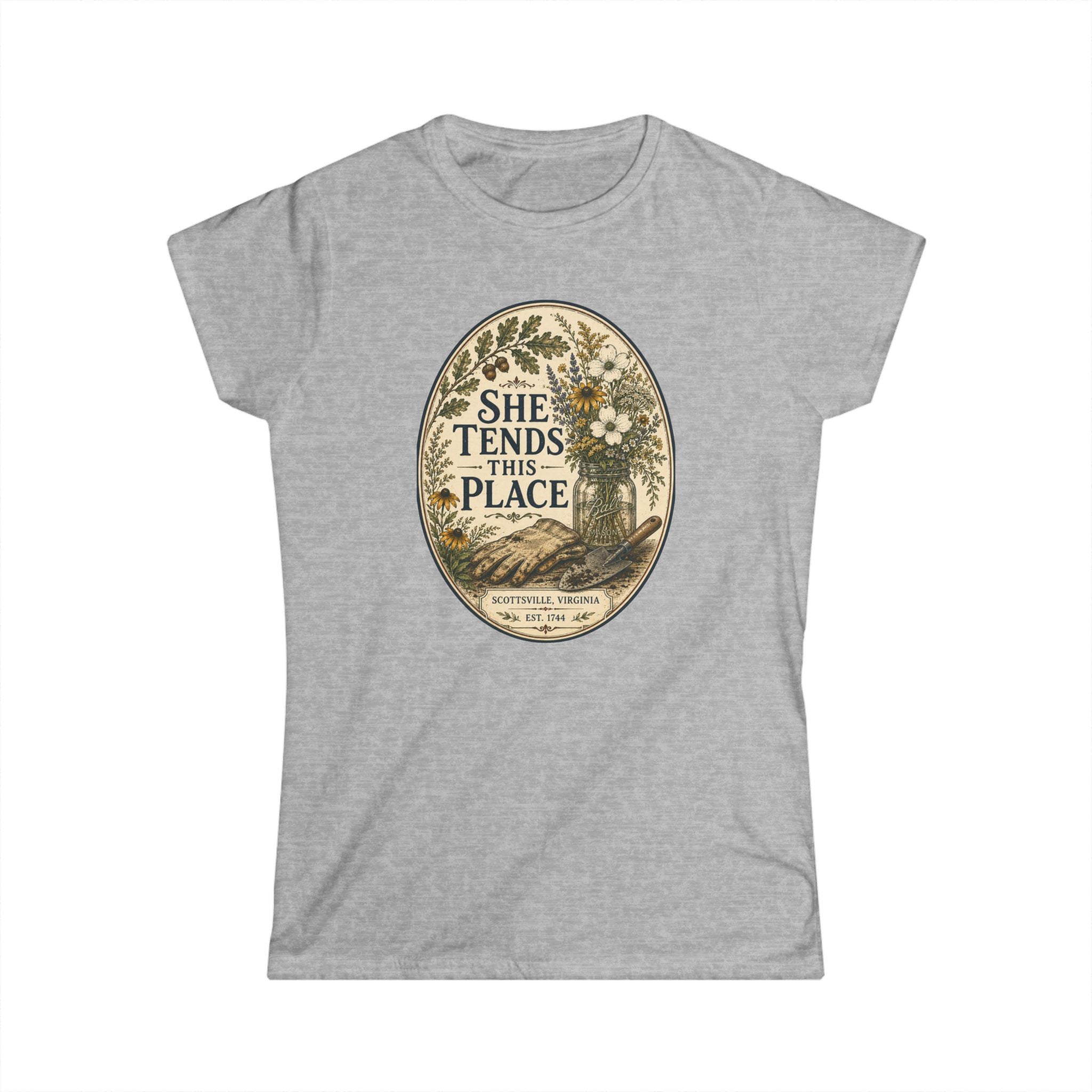 She Tends This Place - Women's Softstyle Tee