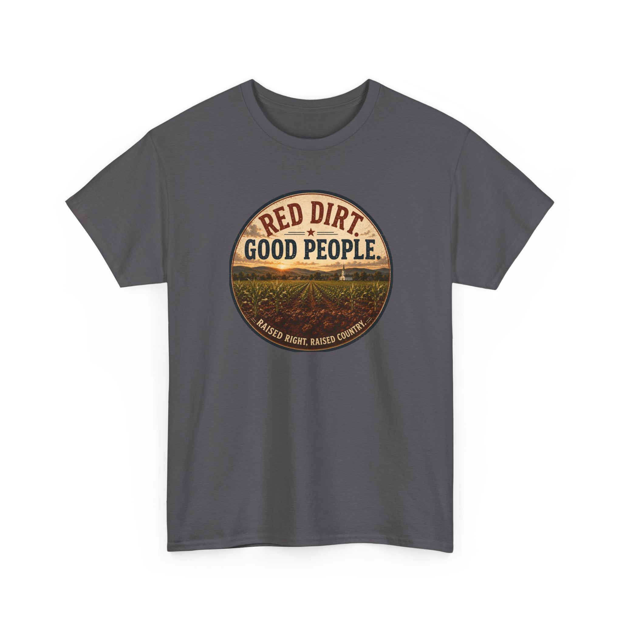 Red Dirt, Good People T-Shirt
