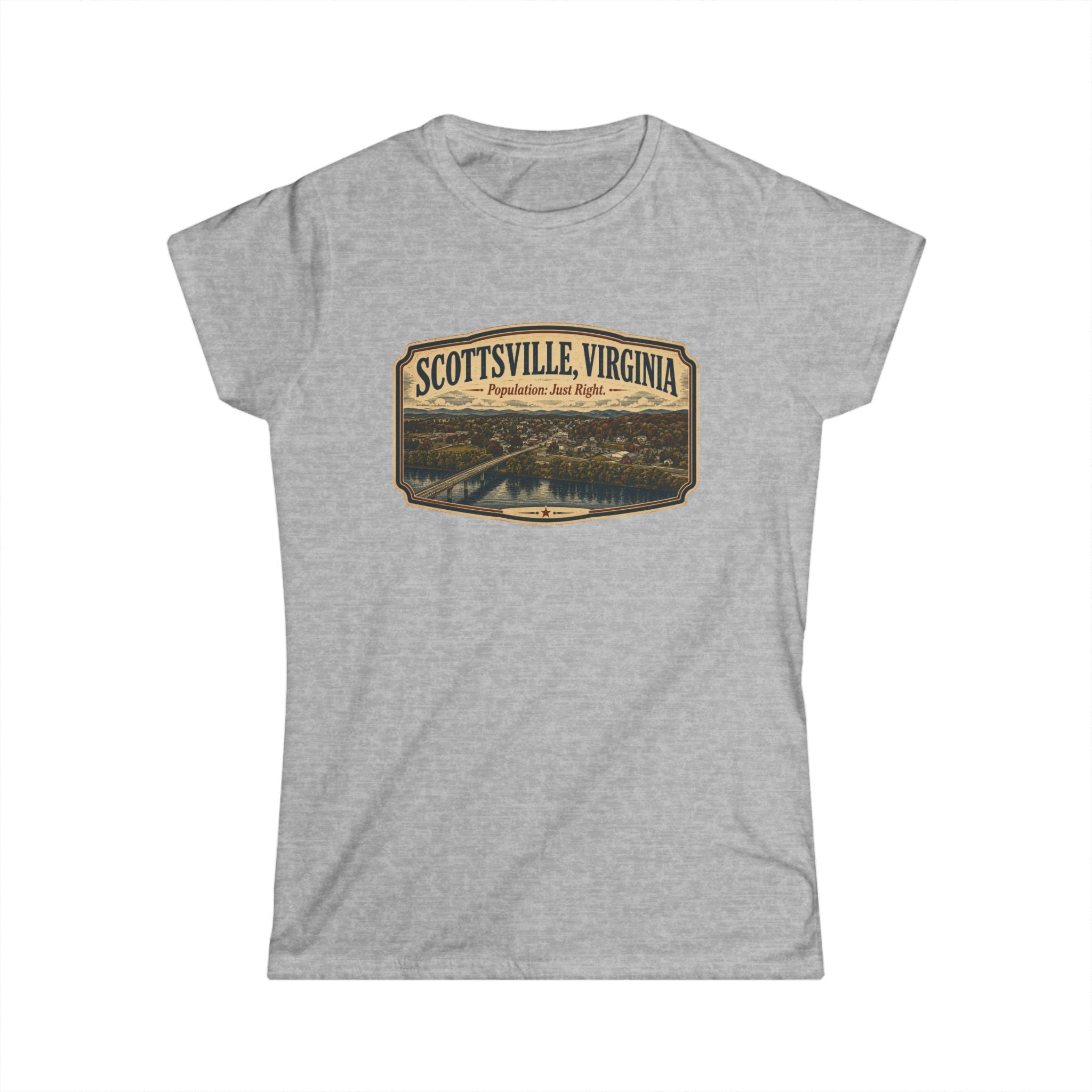 Scottsville, Population - Just Right - Women's Softstyle Tee