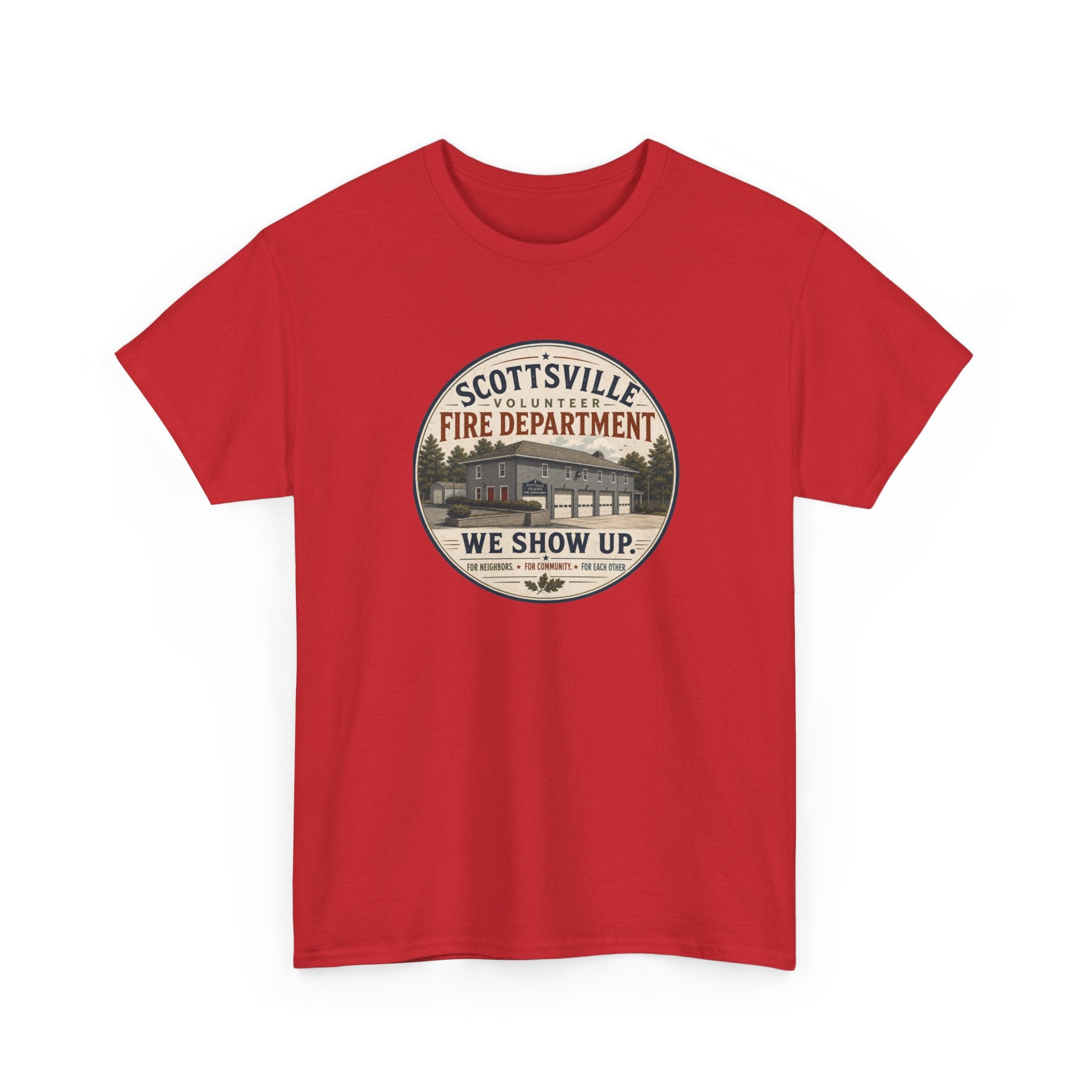 Scottsville Fire Department T-Shirt – “We Show Up” Vintage Firefighter Tee