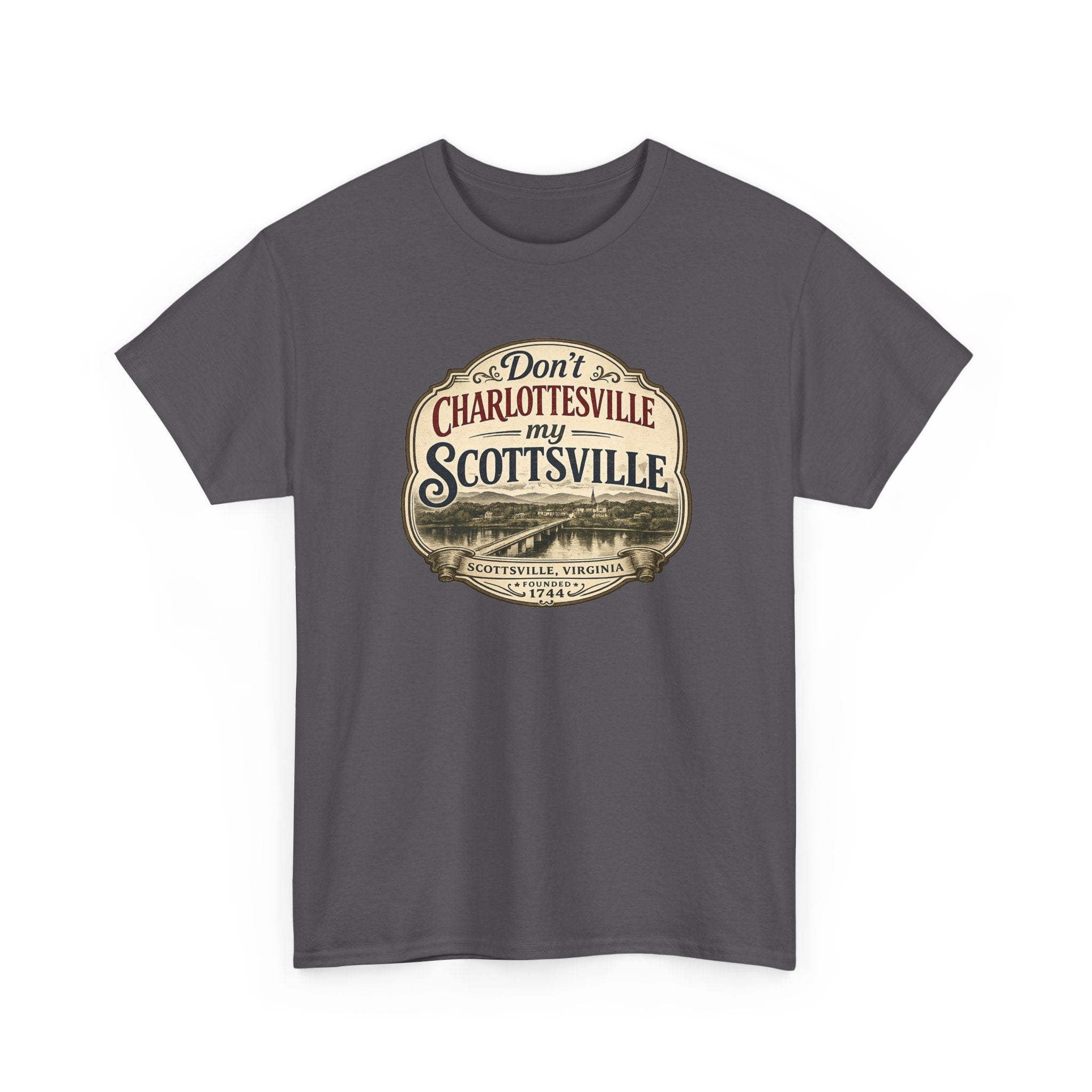 Don’t Charlottesville, My Scottsville — Vintage Scottsville T‑Shirt