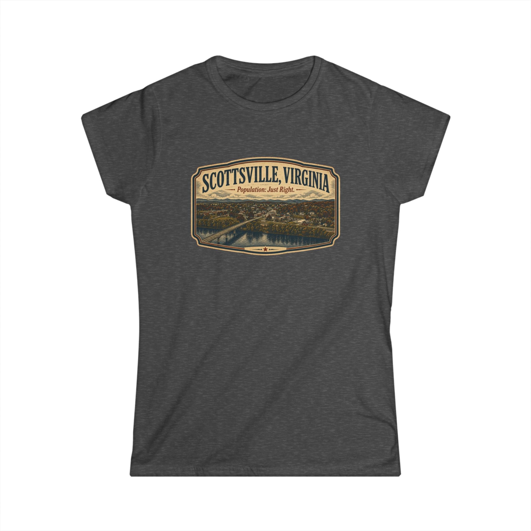 Scottsville, Population - Just Right - Women's Softstyle Tee