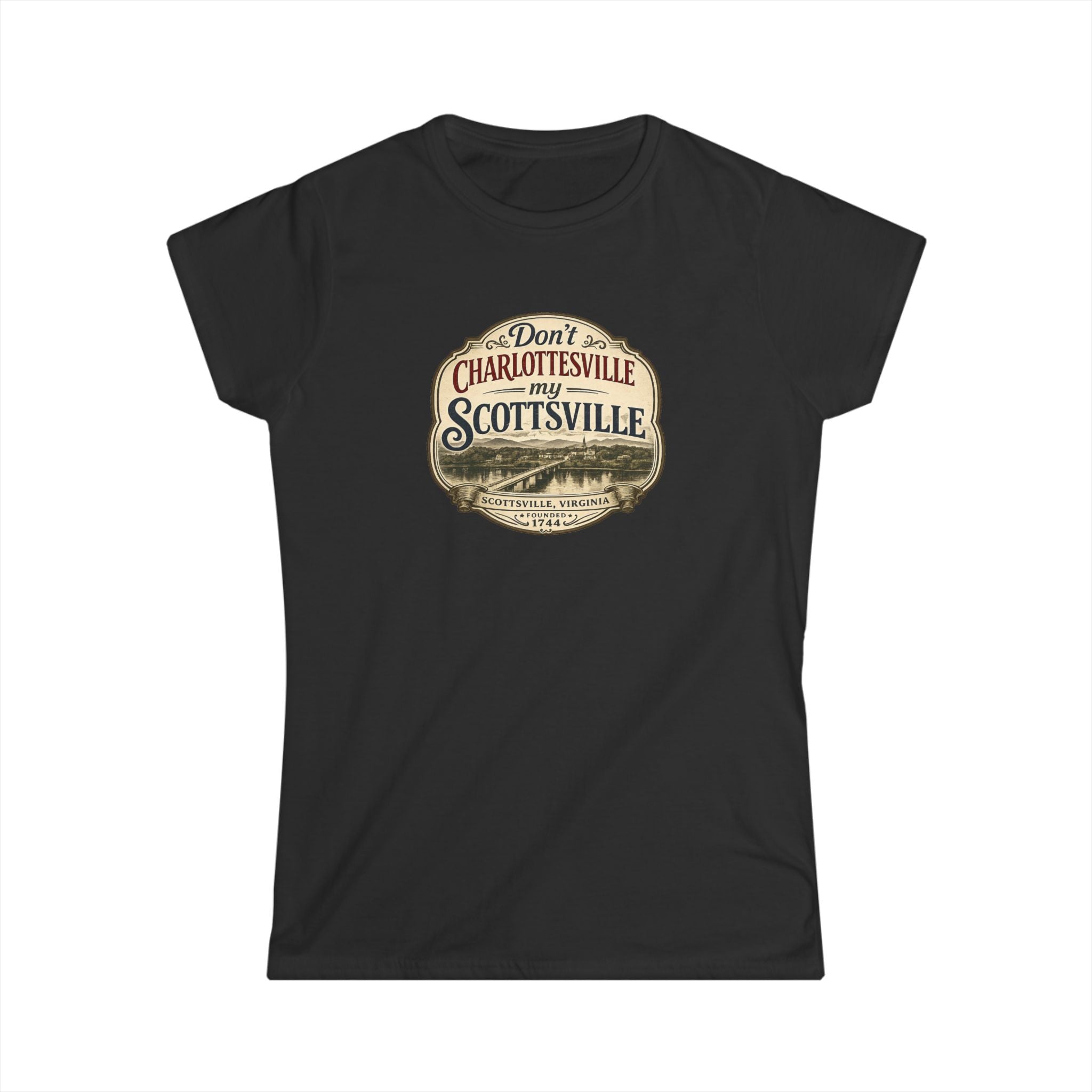Don't Charllottesville My Scottsville! - Women's Softstyle Tee